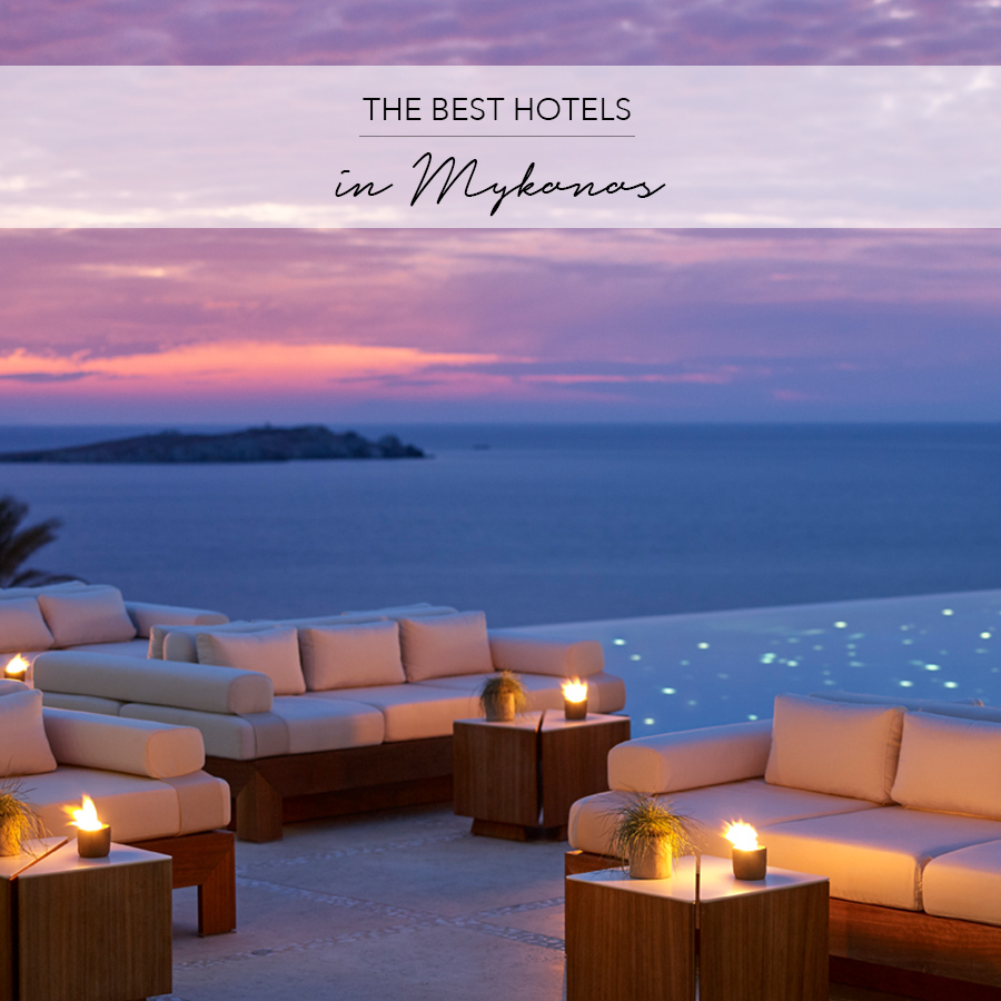 Best Hotels Mykonos